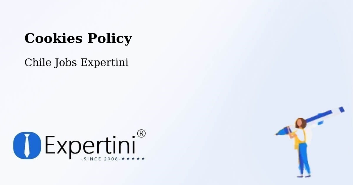 Cookie Policy – Frutillar - Chile Jobs Expertini