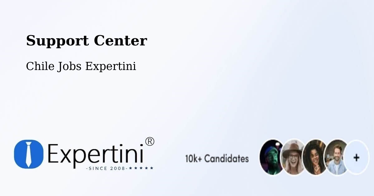 Support Services – Frutillar - Chile Jobs Expertini